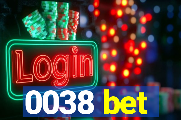 0038 bet