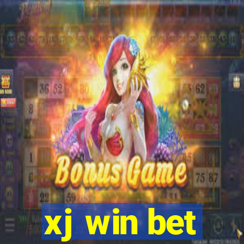 xj win bet