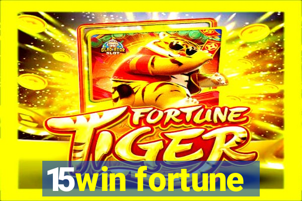 15win fortune