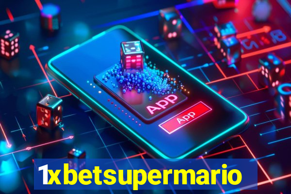 1xbetsupermario