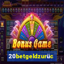 20betgeldzurück