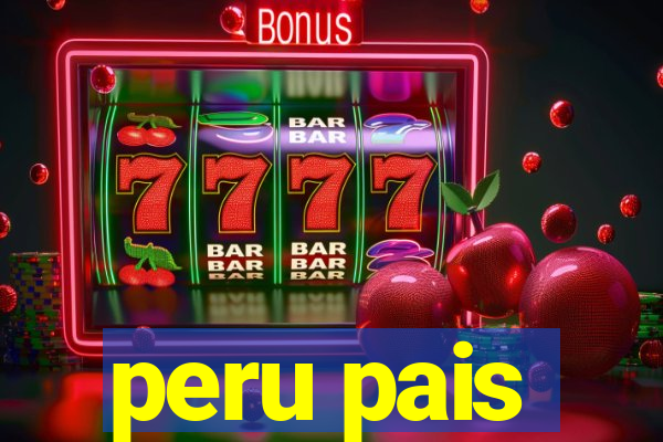 peru pais