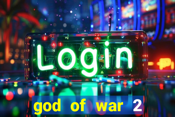 god of war 2 download ps2