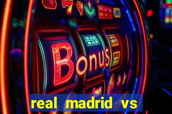 real madrid vs barcelona multicanais