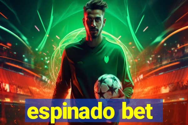 espinado bet