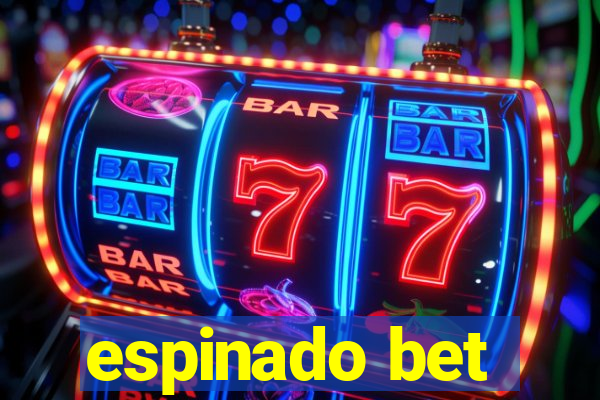 espinado bet