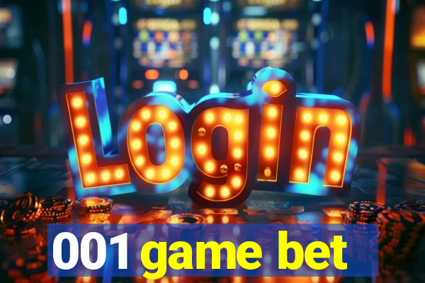 001 game bet