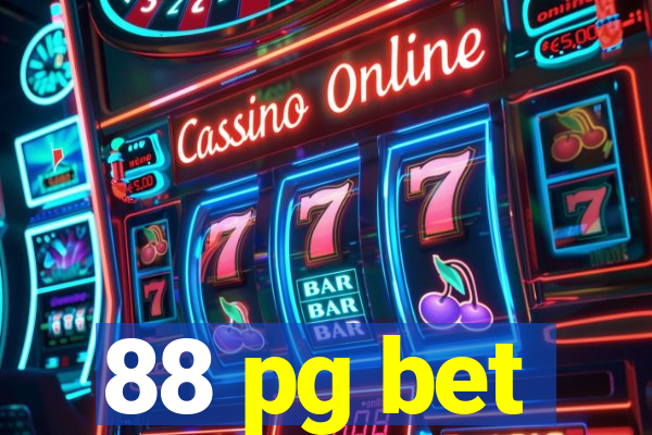 88 pg bet