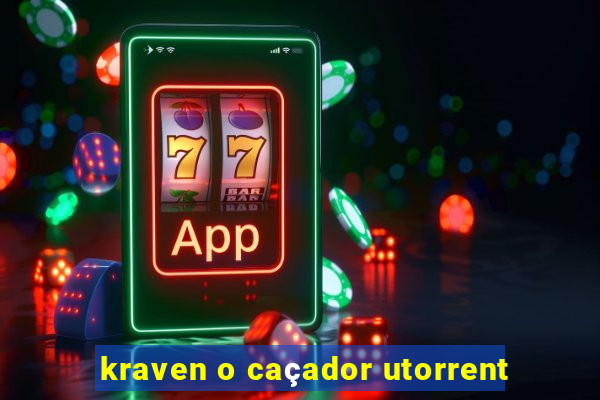 kraven o caçador utorrent