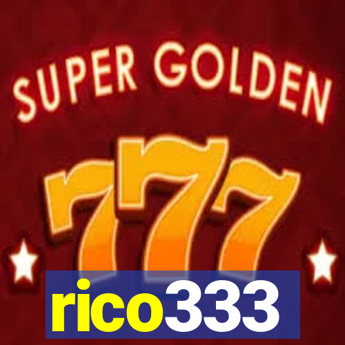 rico333