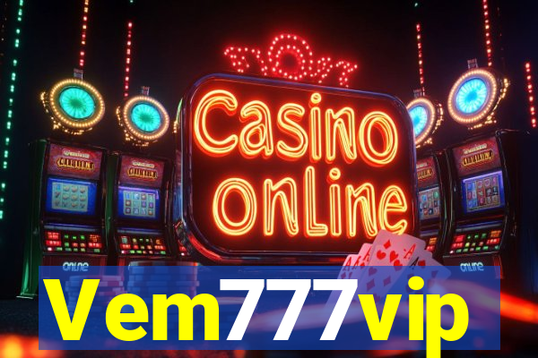 Vem777vip