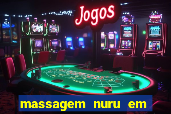 massagem nuru em porto alegre