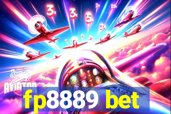 fp8889 bet