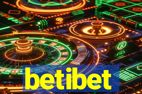 betibet