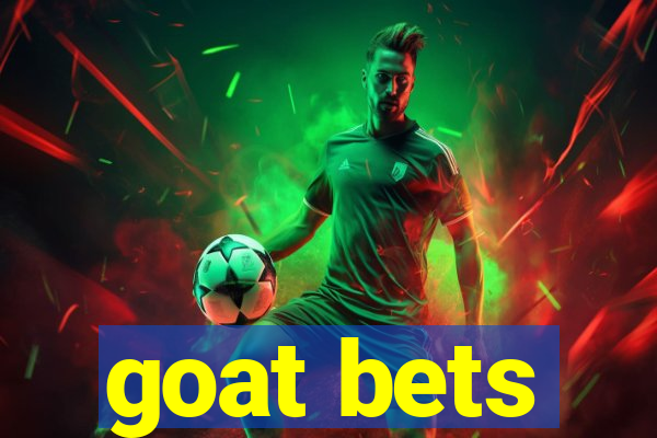 goat bets