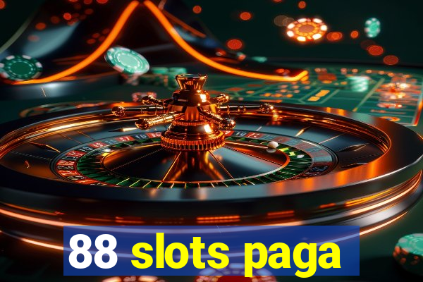 88 slots paga