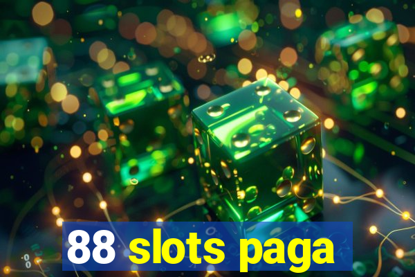 88 slots paga