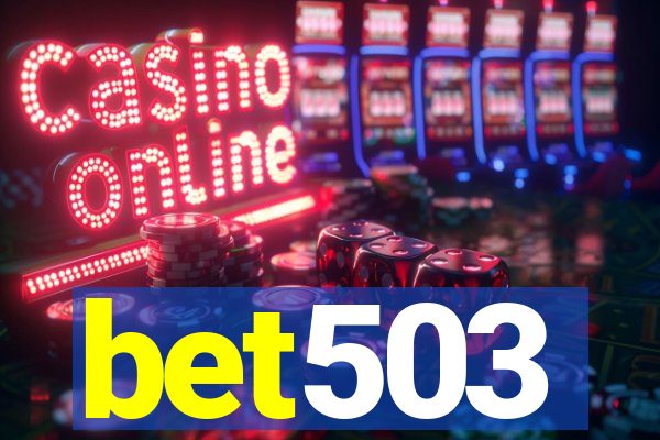 bet503