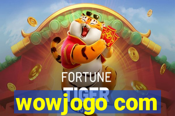 wowjogo com