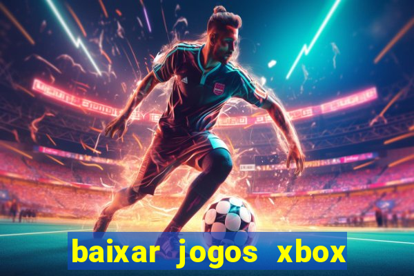 baixar jogos xbox 360 lt