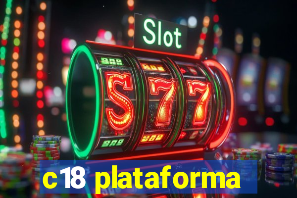 c18 plataforma