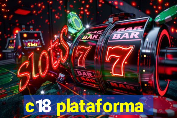 c18 plataforma