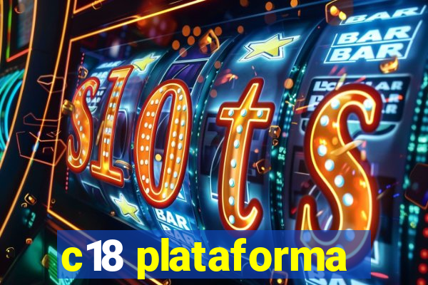 c18 plataforma
