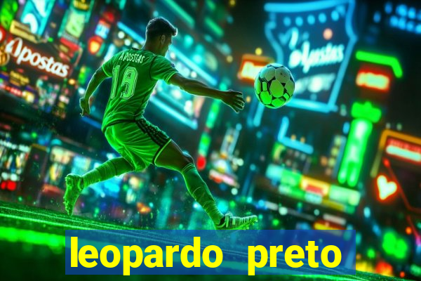 leopardo preto significado espiritual