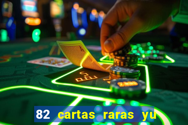 82 cartas raras yu gi oh forbidden memories