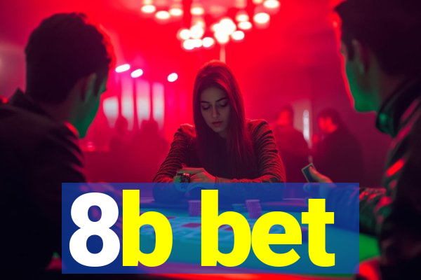 8b bet