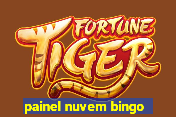 painel nuvem bingo