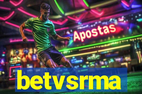 betvsrma