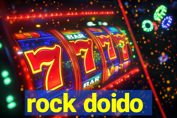 rock doido