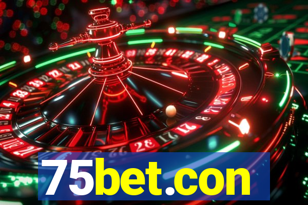 75bet.con
