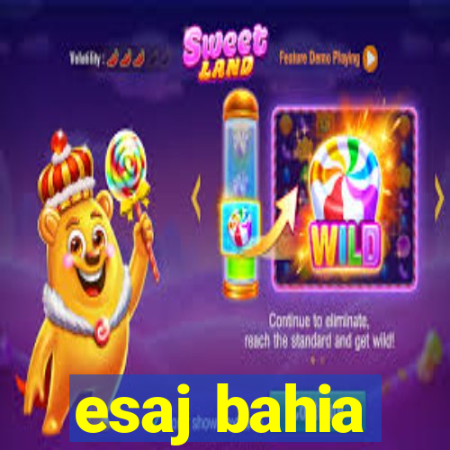 esaj bahia