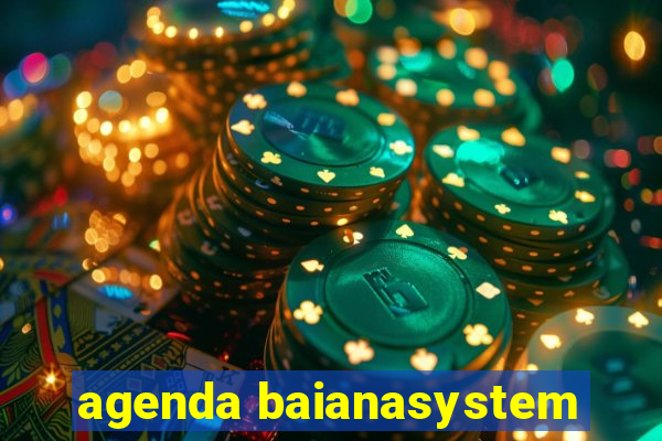 agenda baianasystem
