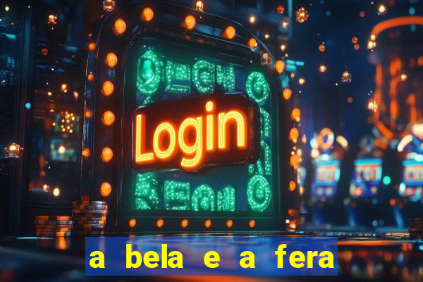 a bela e a fera 2014 filme completo dublado