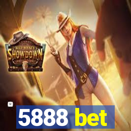 5888 bet