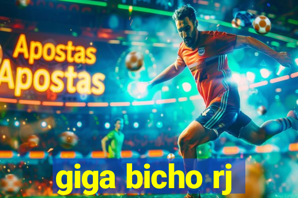 giga bicho rj