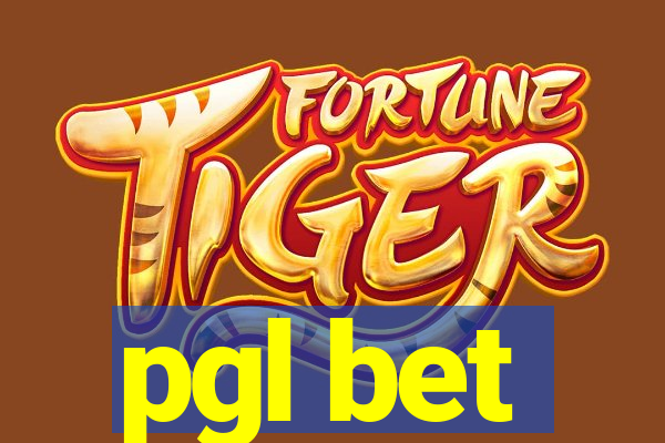 pgl bet