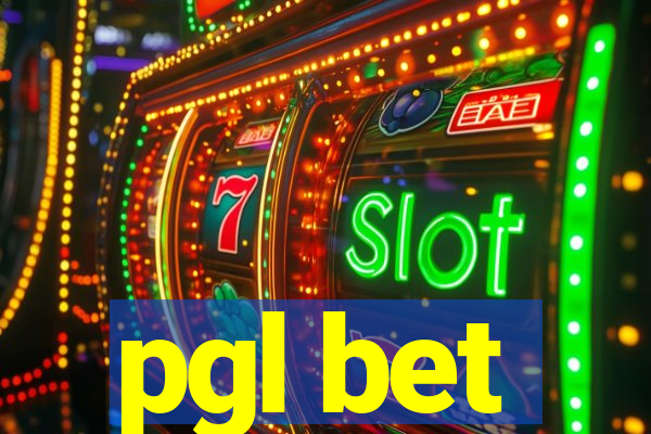 pgl bet