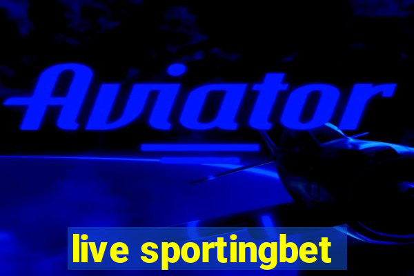 live sportingbet