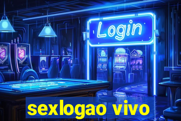 sexlogao vivo