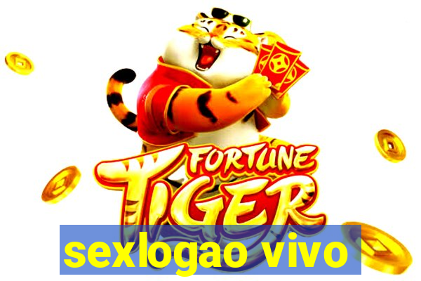 sexlogao vivo