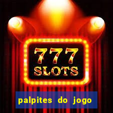 palpites do jogo aberto hoje