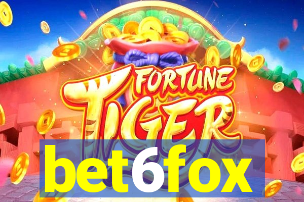 bet6fox