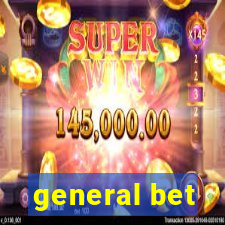 general bet