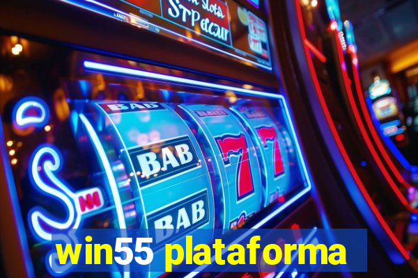 win55 plataforma