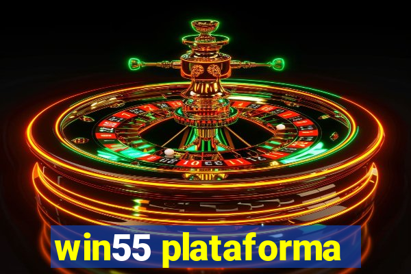 win55 plataforma