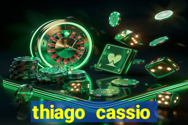 thiago cassio santos walmsley de lucena